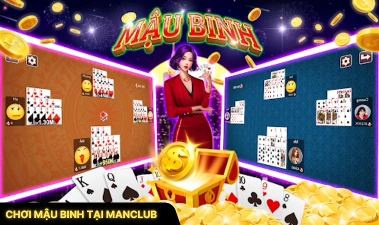 Chơi Mậu Binh Tại ManClub